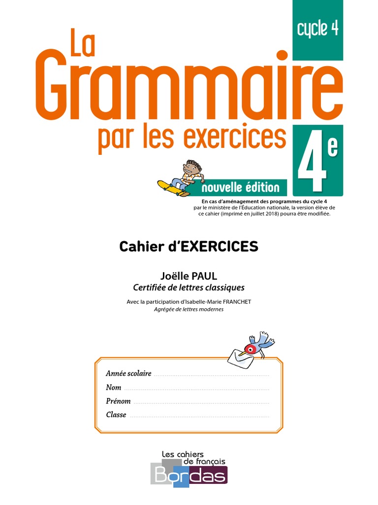 Cahier De Français Première Bordas Corrigé Pdf 2018 Grammaireparexercices 4e P01a128 | PDF | Pronom | Phrase