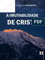 Hb 13.8 - A Imutabilidade de Cristo - Sermão Original - Charles Spurgeon