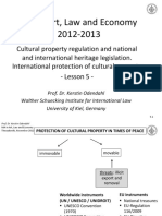 Lesson 5 - Cultural Property Regulation& National and International Heritage Legislation. International Protection of Cultural Property