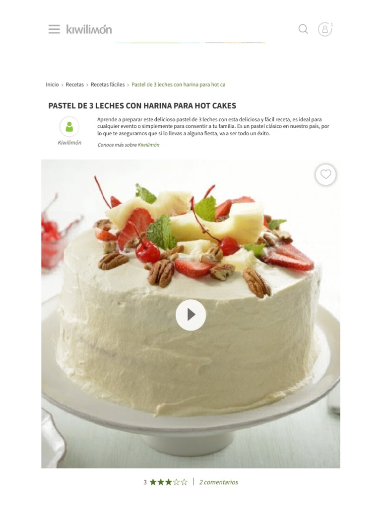 Pastel de 3 Leches Con Harina para Hot Cakes | PDF | Crema | Tortita