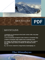 Mountains: Made by - Naman Gupta Class-VIC