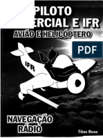 Piloto Comercial e IFR Avião e Helicóptero - Navegação Rádio - Titus Roos
