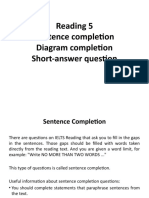 Reading 5 Sentence Completion Diagram Completion Short-Answer Question