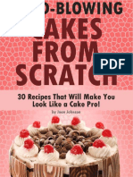 Mind-Blowing Cakes From Scratch - 30 Cake Recipes That Will Make You Look Like A Cake Pro! (PDFDrive)