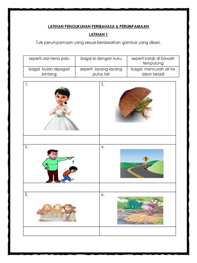Latihan Pengukuhan Peribahasa Perumpamaan Latihan 1 Pdf