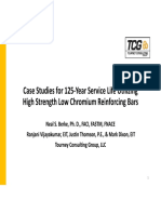 Case Studies For 125 Year Service Life Utilizing High Strength Low Chromium Reinforcing Bars