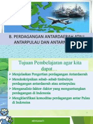 Di bawah ini yang merupakan faktor pendorong perdagangan antardaerah atau antarpulau adalah