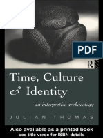 [Material Cultures] Julian Thomas - Time, Culture and Identity_ an Interpretative Archaeology (1996, Routledge) - Libgen.lc