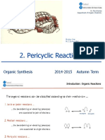 2. Organic Synthesis. Pericyclic Reactions