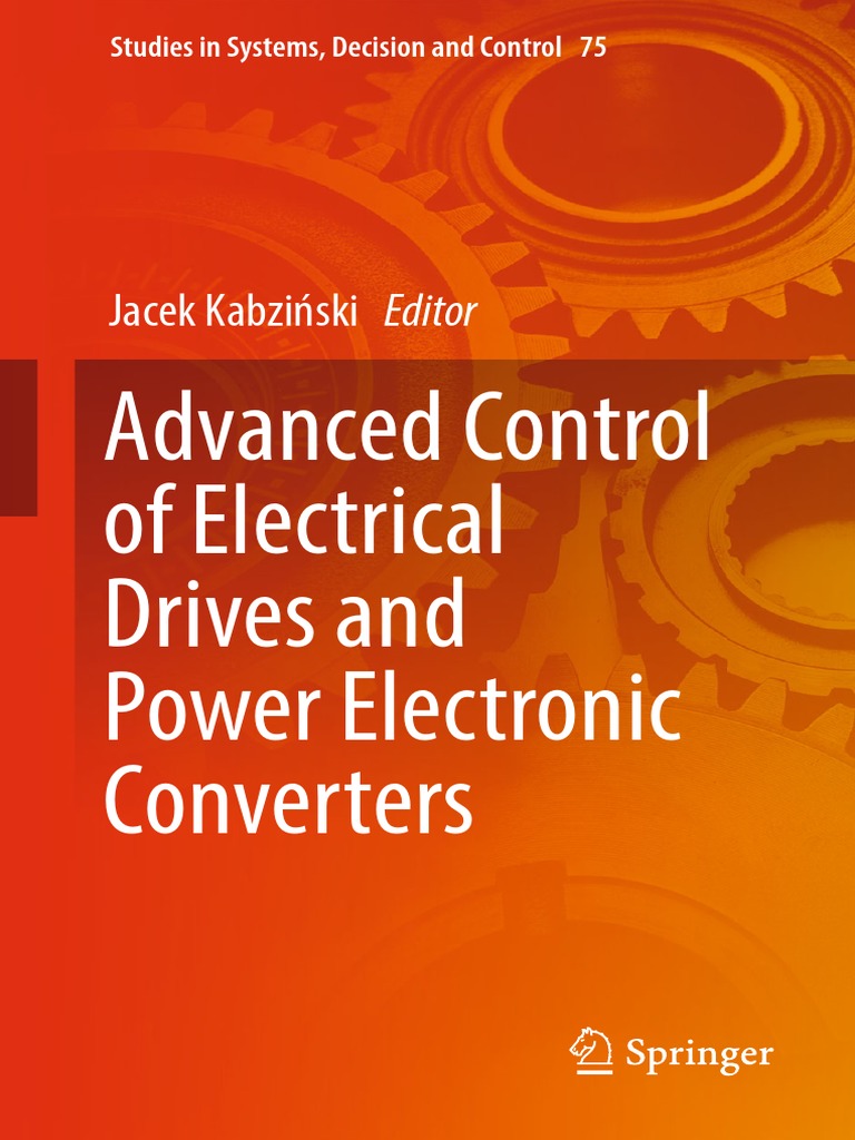 Advanced Control of Electrical Drives and Power Electronic Converters