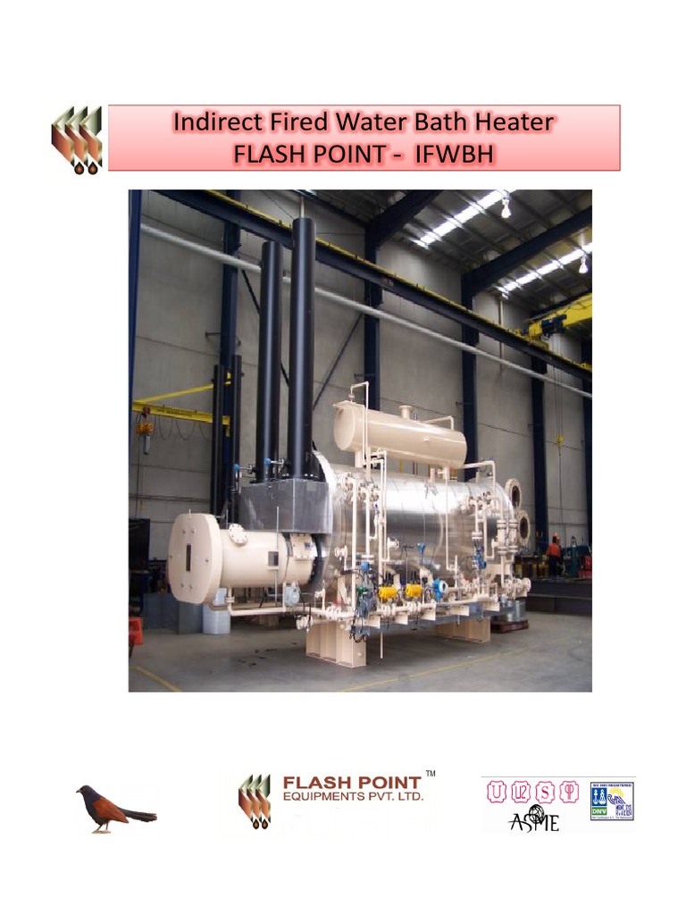 Indirect Fired Water Bath Heater Indirect Fired Water Bath Heater Flash