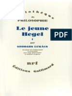 Georg Lukács - Le Jeune Hegel. Sur Les Rapports de La Dialectique Et de L'économie, Tome I - Berne 1793 - Début D'iéna 1801.-Gallimard (1981)