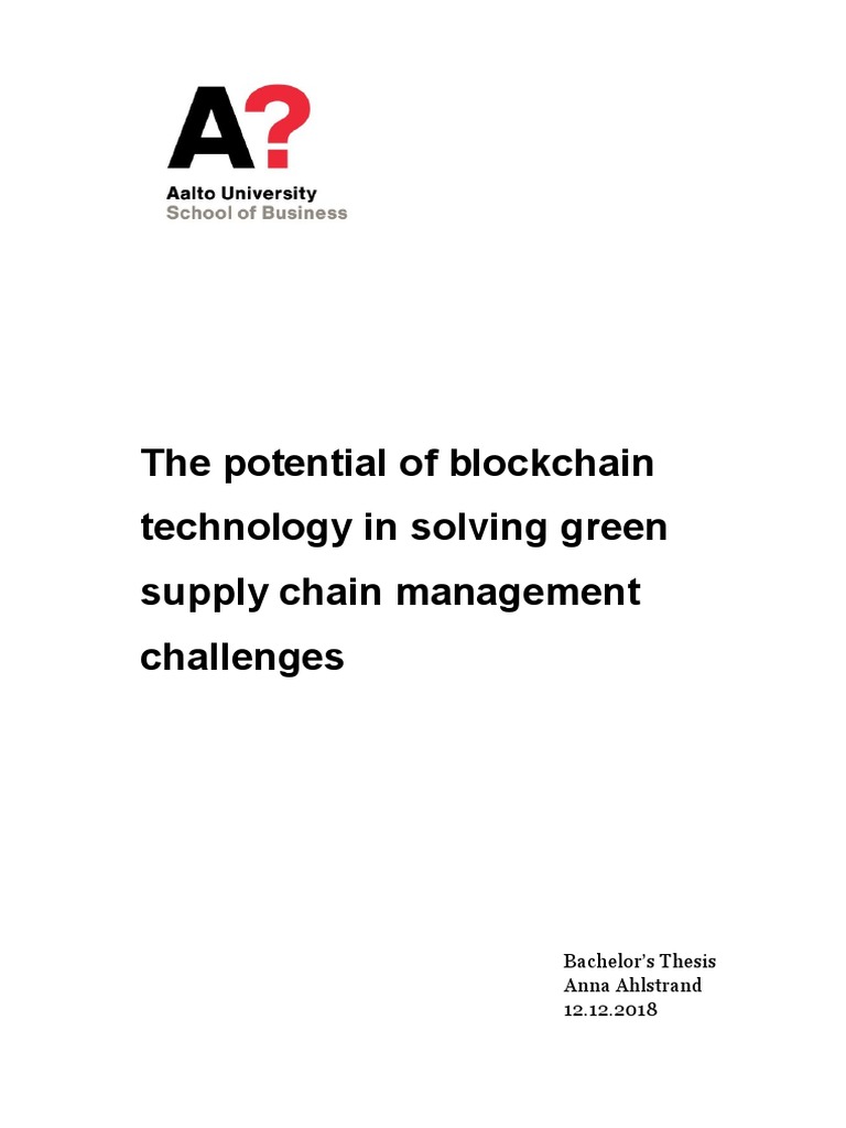 Blockchain for Green Supply Chains | PDF | Supply Chain | Supply Chain ...