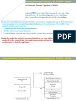 The General Material Balance Equation (GMBE)