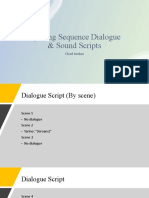 Opening Sequence Dialogue & Sound Scripts