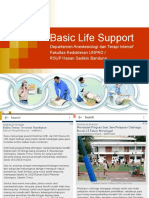 Basic Life Support: Departemen Anestesiologi Dan Terapi Intensif Fakultas Kedokteran UNPAD / RSUP Hasan Sadikin Bandung