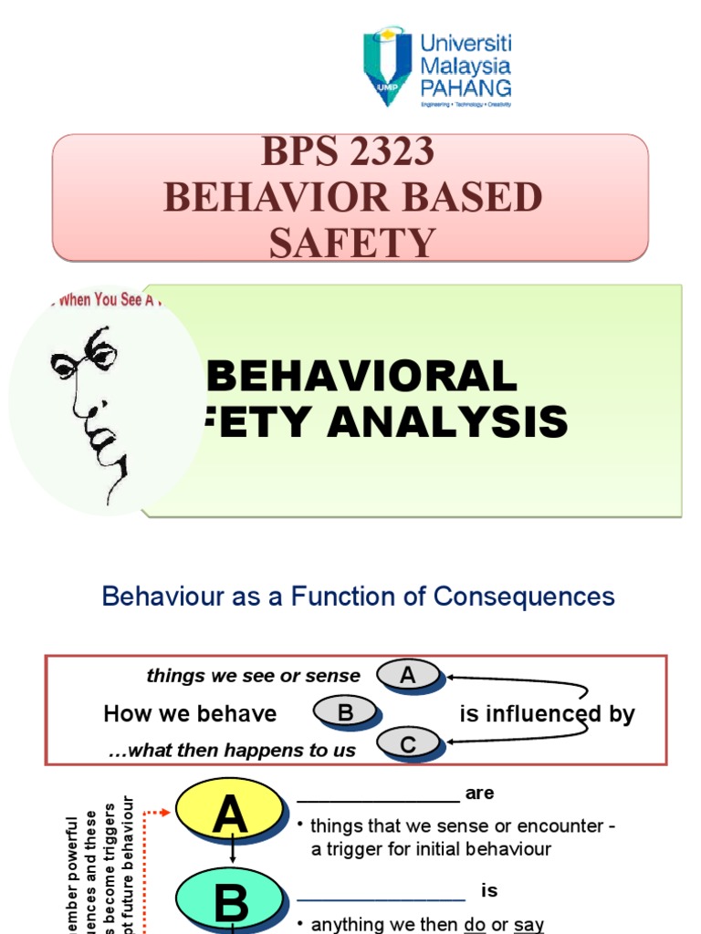 Lecture 10 Behaviour Based Psychology - Behavioral Safety Analysis ...