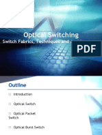 Optical Switching: Switch Fabrics, Techniques and Architectures