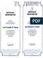 Certificate Water Baptism Certificate Water Baptism: Lara Ysraelle G. Yunzal Lyra Kerena G. Yunzal