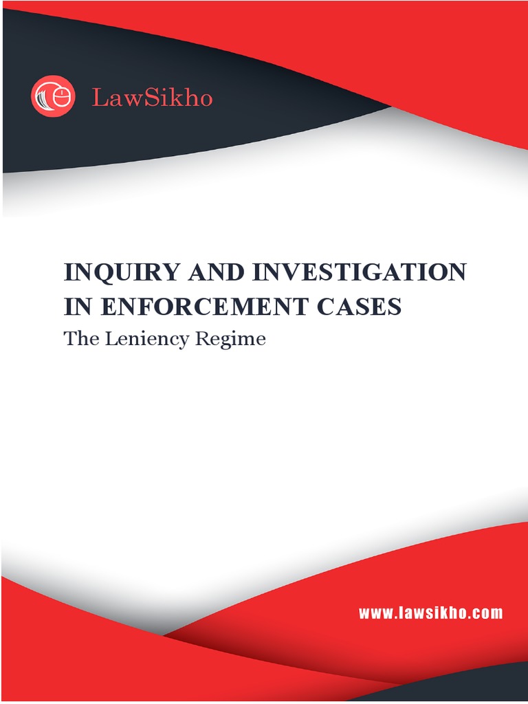 Inquiry and Investigation in Enforcement Cases: The Leniency Regime ...