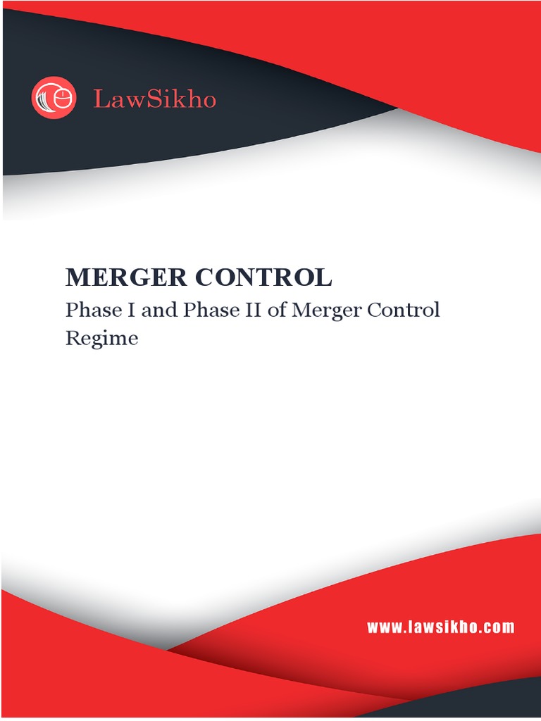 Merger Control Phases in India Explained | PDF | Du Pont | Mergers And ...
