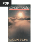 Mouni Sadhu - Concentração
