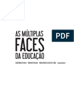 2014 As Multiplas Faces Da Educacao