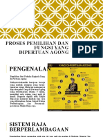 Proses Pemilihan Dan Fungsi Yang Dipertuan Agong (Detail)