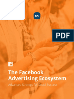 The Facebook Advertising Ecosystem: Advanced Strategy For Social Success