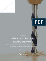 The Jobs-to-be-Done Needs Framework