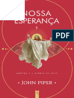 NOSSA ESPERANCA (2) _ JUSTICA _ - John Piper