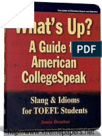 A Guide To American College Speak Slang and Idioms For TOEFL Students - Facebook Com LinguaLIB