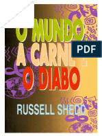 Russell Shedd - O Mundo A Carne e o Diabo.