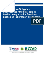 Norma Tecnica Obligatoria Nicaragüense Ambiental para La Gestion Integral de Los Residuos Solidos No Peligrosos y El Reciclaje.