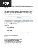 Creating A Table (Tcode: Se11) Table Types: 1. Transparent Table 2. Pool Table 3. Cluster Table