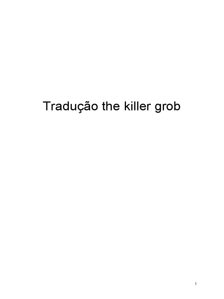 The Killer Grob (Tradução Incompleta), PDF