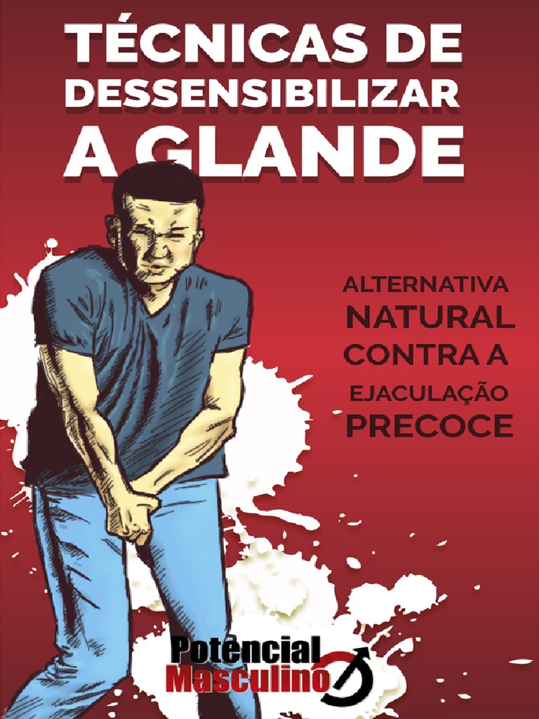 Cópia de TÉCNICA PARA REDUZIR A SENSIBILIDADE DA GLANDE-1 | PDF ...