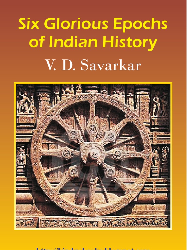Six Glorious Epochs of Indian History Savarkar en v001 PDF Puranas