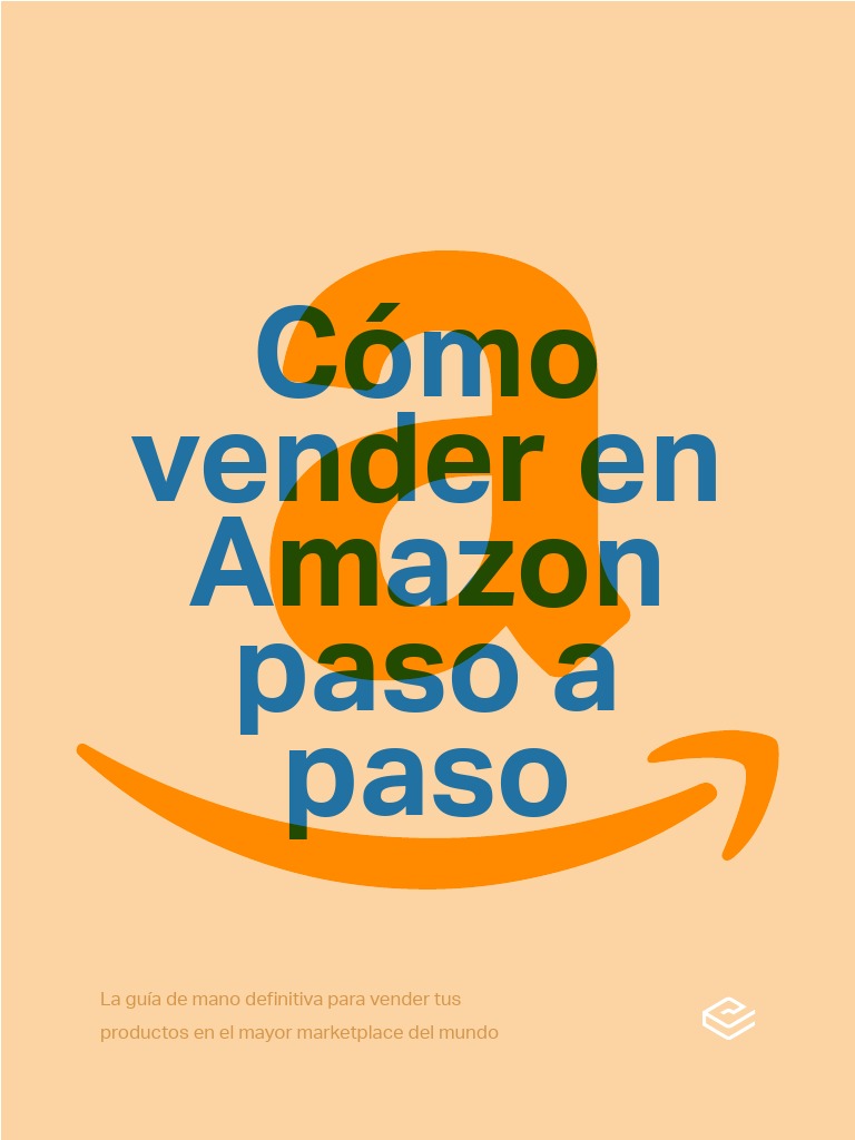 Guía para Vender en Amazon Paso a Paso | PDF | Comercio electrónico ...