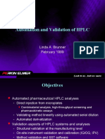 Automation and Validation of HPLC: Linda A. Brunner February 1999