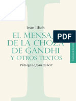 Illich 2015, El mensaje de la choza de Gandhi (Colección UAEM)