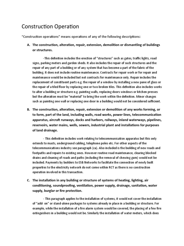 Construction Operation: "Construction Operations" Means Operations of