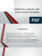 Pengertian, Unsur, Ciri Dan Fungsi Sejarah