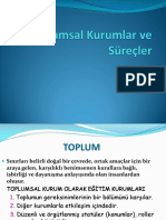 E - Toplumsal Kurumlar Ve Süreçler 4. KONU