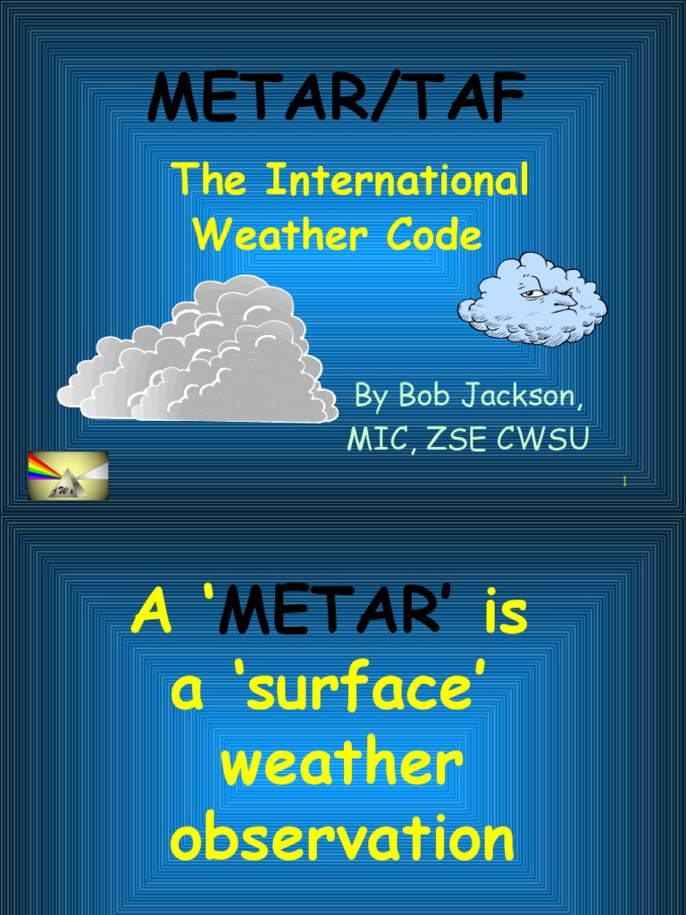 Metar/Taf: The International Weather Code | PDF | Cloud | Branches Of ...