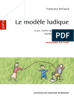 F. FERLAND (2003) Le Modèle Ludique 3e Ed, Les Presses de L'université de Montréal