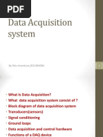 Data Acquisition System: by Shiv Chamkure, 2011BIN004