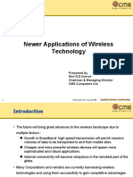 Newer Applications of Wireless Technology: Presented by Shri R.D.Grover Chairman & Managing Director CMS Computers LTD