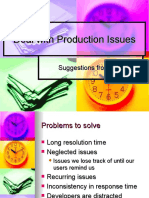 Deal With Production Issues