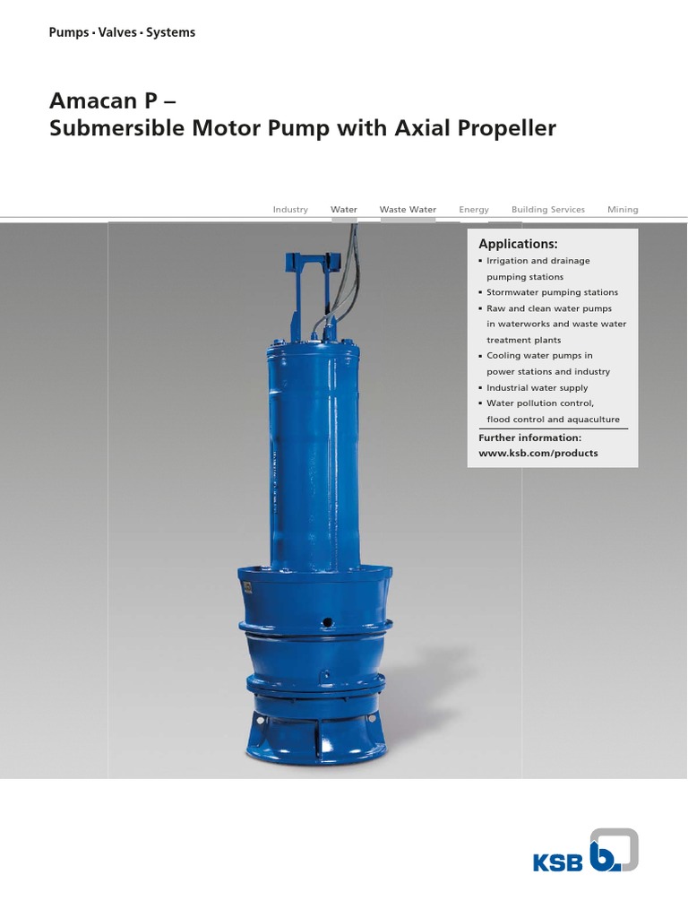 Amacan P - Submersible Motor Pump With Axial Propeller: Pumps Valves ...